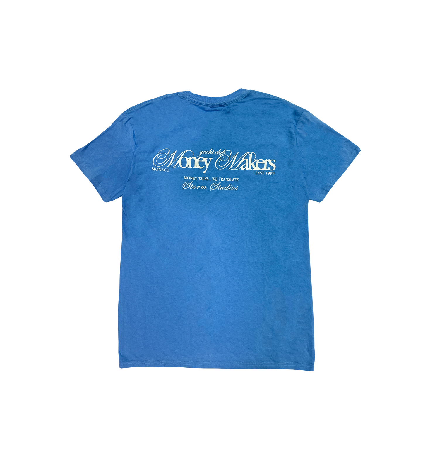 MONEY MAKERS T-SHIRT BABY BLUE